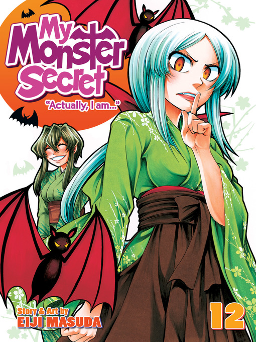 Title details for My Monster Secret, Volume 12 by Eiji Masuda - Available